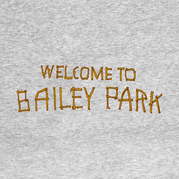 Bailey Park by Vandalay Industries